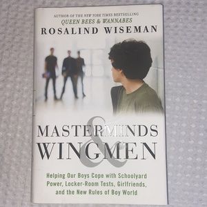 MASTERMINDS & WINGMEN Rosalind Wiseman Hardback Parenting Boys NEW!